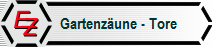 Gartenzune - Tore